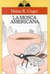 La mosca americana