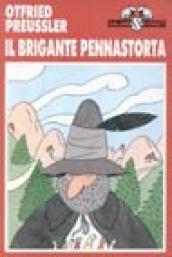 Il brigante pennastorta