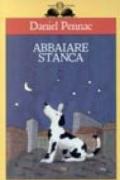 Abbaiare stanca