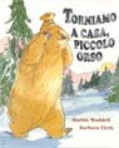 Torniamo a casa, Piccolo Orso