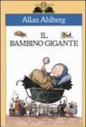 Il bambino gigante