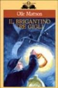 Il brigantino Tre Gigli