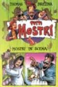 Mostri in scena