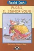 Furbo, il signor Volpe