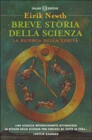 Breve storia della scienza. La ricerca della verità