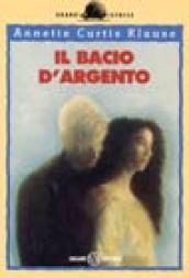 Il bacio d'argento