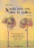 Vola con me, oltre la collina