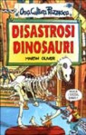 Disastrosi dinosauri