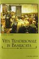 Vita tradizionale in Basilicata