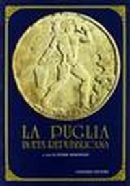 La Puglia in età repubblicana