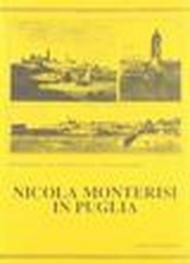Nicola Monterisi in Puglia