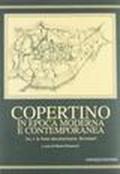 Copertino in epoca moderna e contemporanea. Vol. 1: Le fonti documentarie. Inventari.