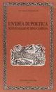 Un'idea di poetica. Nuovo saggio su Dino Campana