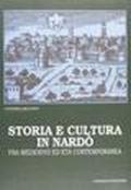 Storia e cultura in Nardò fra Medioevo ed età contemporanea