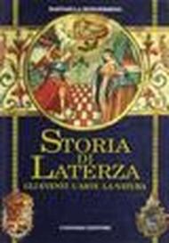 Storia di Laterza. Gli eventi, l'arte, la natura