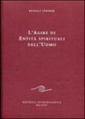 L'agire di entità spirituali nell'uomo