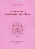 La missione universale dell'arte. Il genio del linguaggio. Il mondo dell'apparenza manifesta