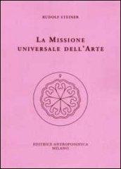 La missione universale dell'arte. Il genio del linguaggio. Il mondo dell'apparenza manifesta