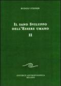 Il sano sviluppo dell'essere umano. 2.