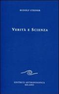 Verità e scienza. Proemio di una filosofia della libertà