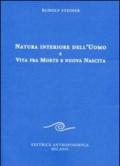 Natura interiore dell'uomo e vita fra morte e nuova nascita