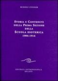 Storia e contenuti della prima sezione della scuola esoterica. 1904-1914