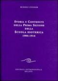 Storia e contenuti della prima sezione della scuola esoterica. 1904-1914