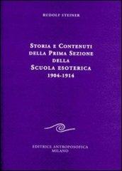 Storia e contenuti della prima sezione della scuola esoterica. 1904-1914