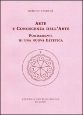 Arte e conoscenza dell'arte. Fondamenti di una nuova estetica