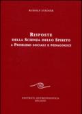 Risposte della scienza dello spirito a problemi sociali e pedagogici