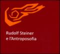 Rudolf Steiner e l'antroposofia: 1