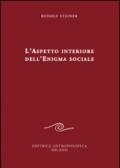 L'aspetto interiore dell'enigma sociale