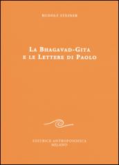 La Bhagavad-Gita e le lettere di Paolo