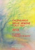 Calendario delle semine 2018. Con poster calendario