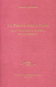 La poesia delle fiabe alla luce della scienza dello spirito