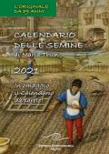 Calendario delle semine 2021. Con Calendario