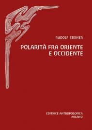 Polarità fra Oriente e Occidente