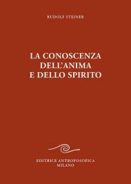 La conoscenza dell'anima e dello spirito