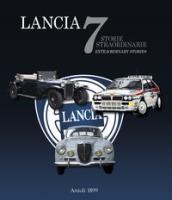 Lancia. 7 storie straordinarie. Ediz. italiana e inglese