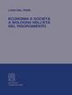 Economia e società a Bologna nell'età del Risorgimento. Introduzione alla ricerca