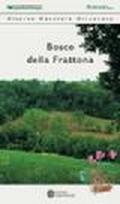 Riserva naturale orientata Bosco della Frattona