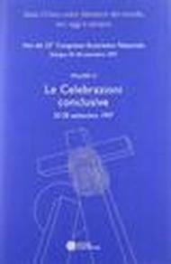 Le celebrazioni conclusive. Atti del 23° Congresso eucaristico nazionale (Bologna, 20-28 settembre 1997). Vol. 3