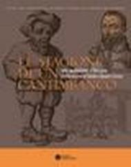 Le stagioni di un cantimbanco. Vita quotidiana a Bologna nelle opere di GIulio Cesare Croce