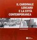 Il cardinale Lercaro e la città contemporanea