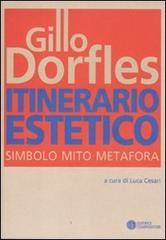 Itinerario estetico. Simbolo mito metafora.