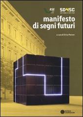 Manifesto di segni futuri