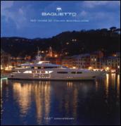 Baglietto. 160 years of italian boatbuilding