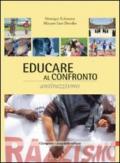 Educare al confronto: antirazzismo