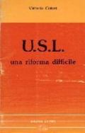 USL, una riforma difficile