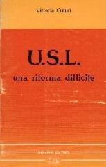 USL, una riforma difficile